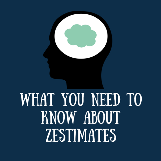 What You Need to Know About Zestimates